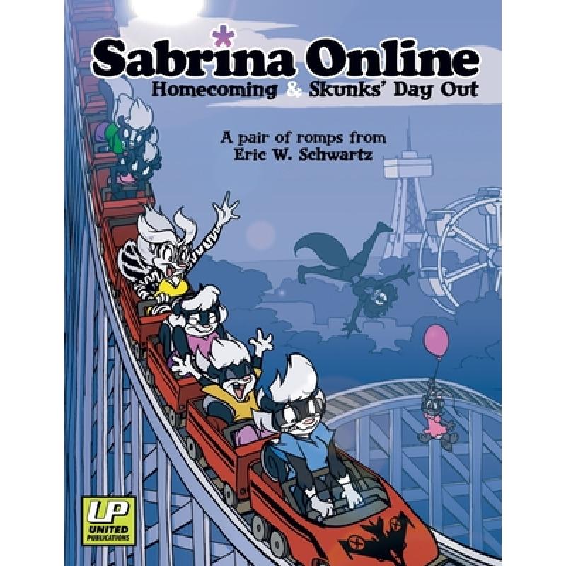 【4周达】Sabrina Online 'Homecoming & Skunks Day Out' [9780953784783] 书籍/杂志/报纸 娱乐时尚类原版书 原图主图