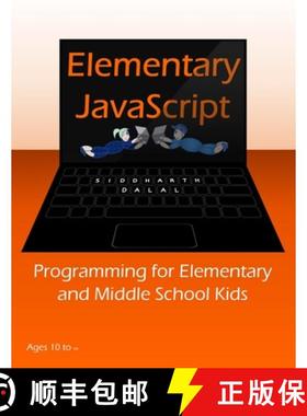 【3-4周达】Elementary JavaScript: Programming for Elementary and Middle School Kids [9781716773976]