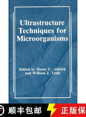【3-4周达】Ultrastructure Techniques for Microorganisms [9781468451214]