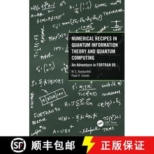 【3-4周达】Numerical Recipes in Quantum Information Theory and Quantum Computing: An Adventure in FOR... [9780367759315]