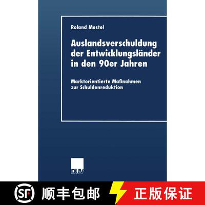【3-4周达】Auslandsverschuldung der Entwicklungsländer in den 90er Jahren : Marktorientierte Maßnah... [9783824404735]