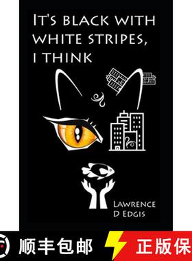 【3-4周达】It's black with white stripes, i think [9789730244410]