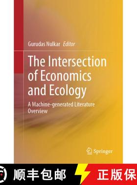 【3-4周达】The Intersection of Economics and Ecology : A Machine-generated Literature Overview [9789819968923]