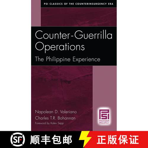 【3-4周达】Counter-Guerrilla Operations: The Philippine Experience [9780275992668]