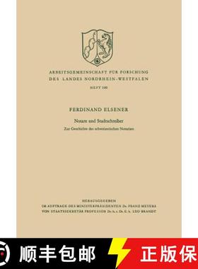 【3-4周达】Notare und Stadtschreiber : Zur Geschichte des schweizerischen Notariats [9783663008859]