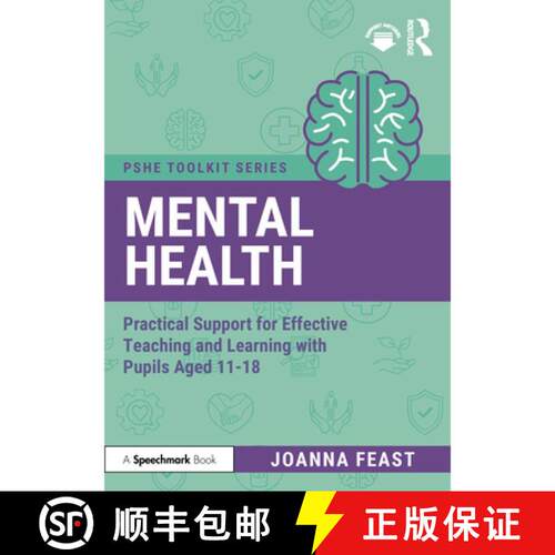 【3-4周达】Mental Health: Practical Support for Effective Teaching and Learning with Pupils aged 11-18 [9781041004820]