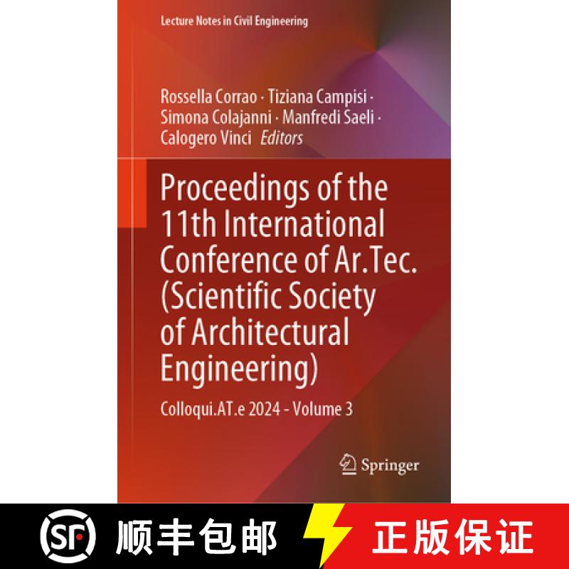 【3-4周达】Proceedings of the 11th International Conference of Ar.Tec. (Scientific Society of Archite... [9783031718663]