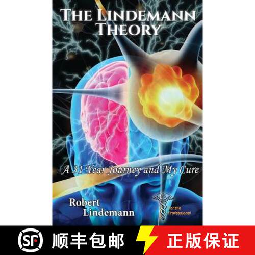 【3-4周达】The Lindemann Theory: A 31 Year Journey and My Cure [9780999668009]