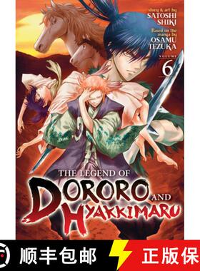 【3-4周达】The Legend of Dororo and Hyakkimaru Vol. 6 [9781638588474]