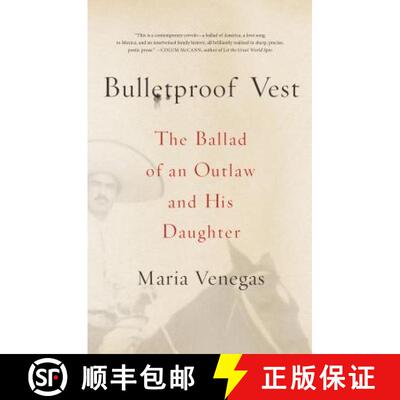 【3-4周达】Bulletproof Vest: The Ballad of an Outlaw and His Daughter [9780374535285]