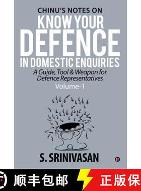 【3-4周达】Volume 1: Chinu's Notes on Know your defence in domestic enquiries: a guide, tool and weap... [9781684660766]