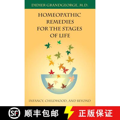 【3-4周达】Homeopathic Remedies for the Stages of Life: Infancy, Childhood, and Beyond [9781556434099]