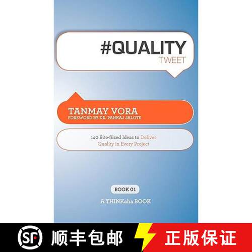 【3-4周达】#Qualitytweet Book01: 140 Bite-Sized Ideas to Deliver Quality in Every Project [9781607730644]