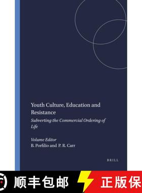 预订 Youth Culture, Education and Resistance: Subverting the Commercial Ordering of Life [9789460911781]