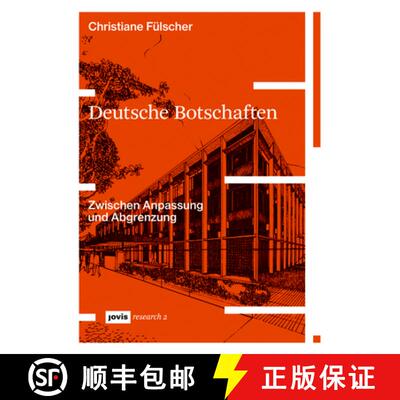 【3-4周达】Deutsche Botschaften: Zwischen Anpassung Und Abgrenzung [9783868596526]