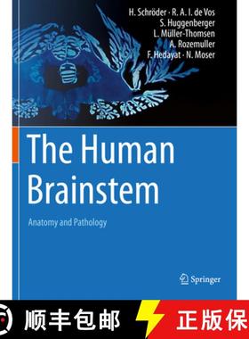 【3-4周达】The Human Brainstem: Anatomy and Pathology [9783030899820]