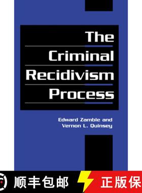 【3-4周达】Criminal Recidivism Process: - The Criminal Recidivism Process [9780521795104]