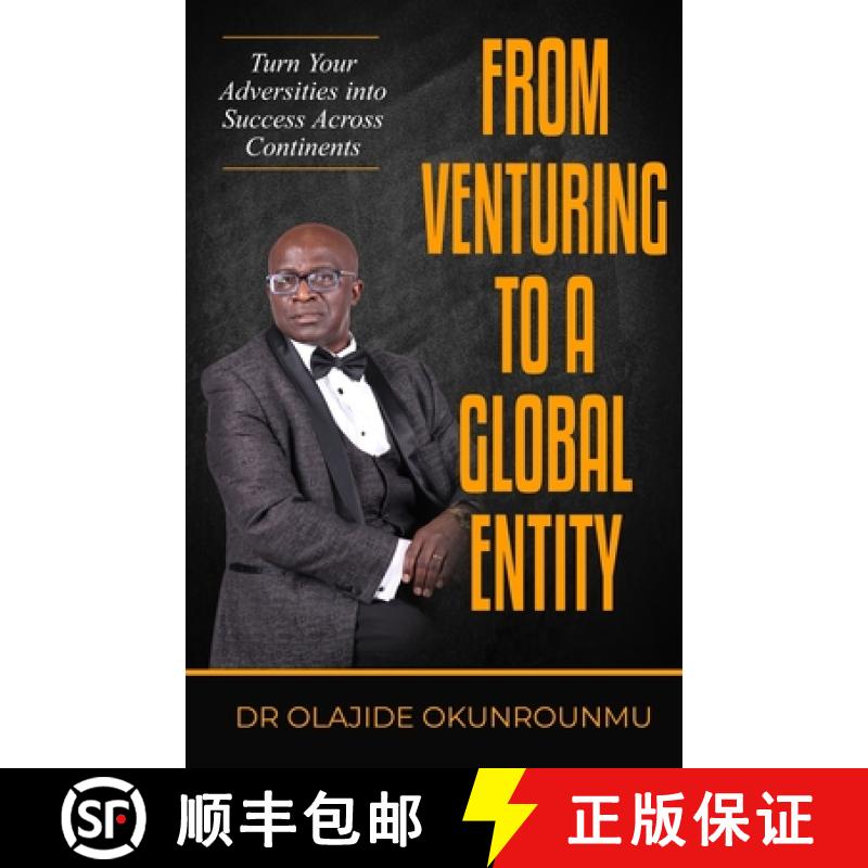 【3-4周达】Venture Into A Global Entity: Turn Your Adversities into Success Across Continents [9781917451178]