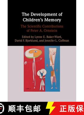 【3-4周达】The Development of Children's Memory: The Scientific Contributions of Peter A. Ornstein [9781108836456]