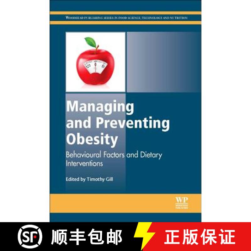 【3-4周达】Managing and Preventing Obesity: Behavioural Factors and Dietary Interventions [9781782420910]