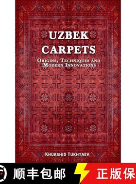 【3-4周达】Uzbek Carpets. Origins, techniques and  modern innovations [9798227557230]
