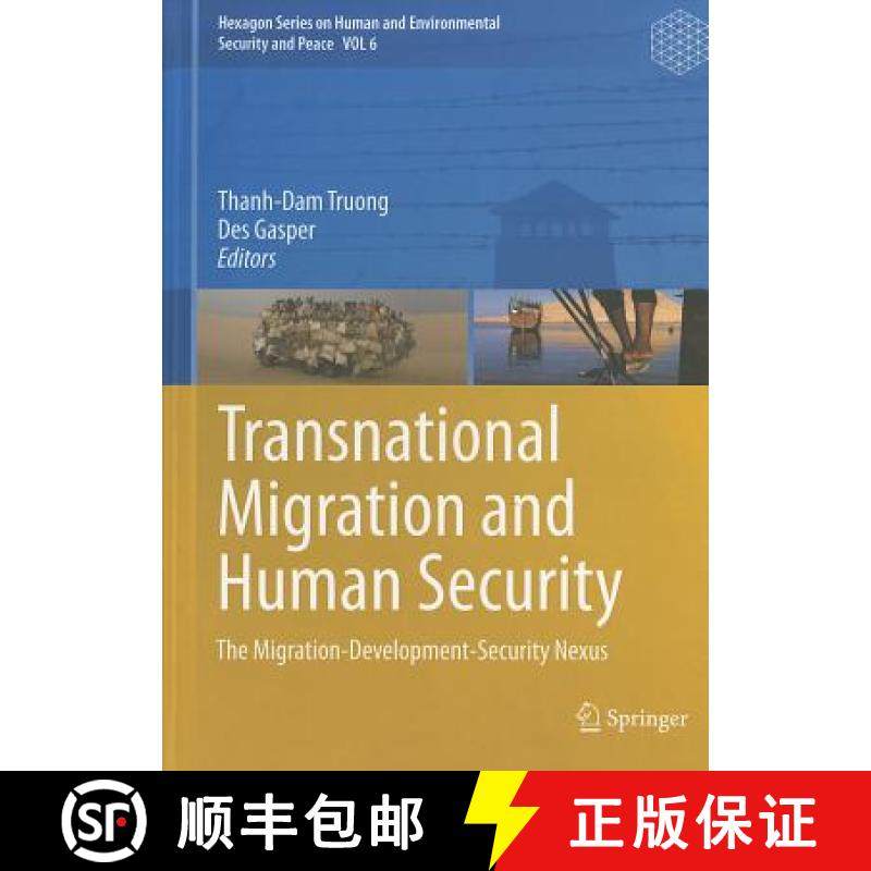【3-4周达】Transnational Migration and Human Security: The Migration-Development-Security Nexus [9783642127564]