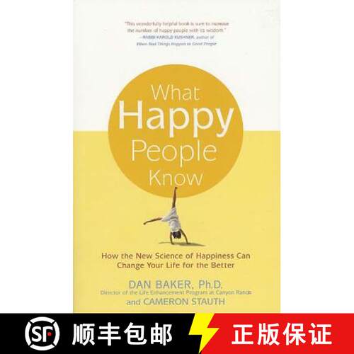 【3-4周达】What Happy People Know: How the New Science of Happiness Can Change Your Life for the Better [9780312321598]