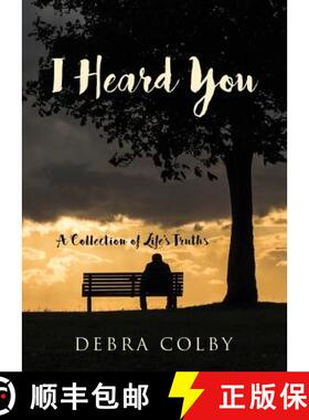 【3-4周达】I Heard You: A Collection of Life's Truths [9781634927512]