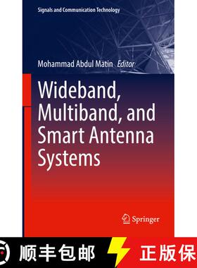 【3-4周达】Wideband, Multiband, and Smart Antenna Systems [9783030743109]