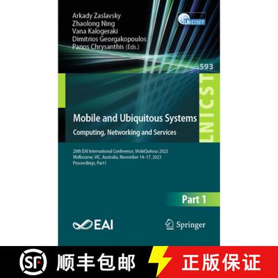 【3-4周达】Mobile and Ubiquitous Systems: Computing, Networking and Services: 20th EAI International ... [9783031639883]