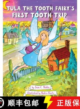 预订 Tula the Tooth Fairy's First Tooth Trip [9798988694809]