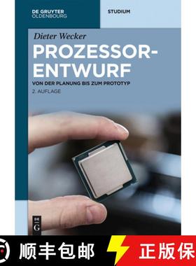 预订 Prozessorentwurf: Von Der Planung Bis Zum Prototyp [9783110402964]