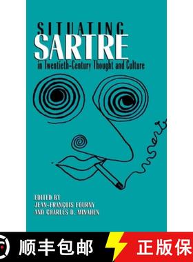 【3-4周达】Situating Sartre in Twentieth-Century Thought and Culture [9780312160791]