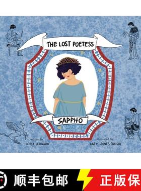 预订 Sappho: The Lost Poetess [9780986108440]