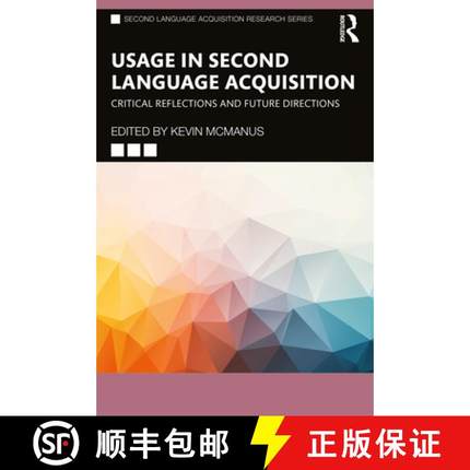 【3-4周达】Usage in Second Language Acquisition: Critical Reflections and Future Directions [9781032668055]