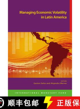 【3-4周达】Managing economic volatility in Latin America: capital flows, terms of trade, and macroeco... [9781484364987]