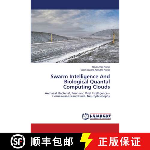 【3-4周达】Swarm Intelligence And Biological Quantal Computing Clouds [9786208437640]
