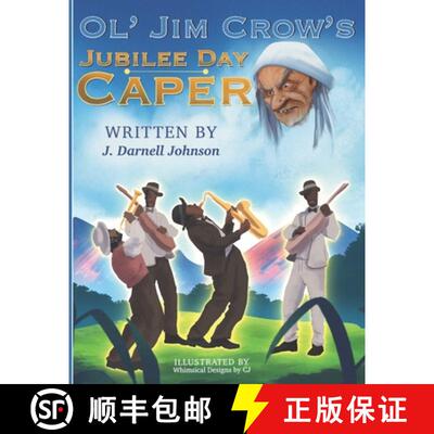【3-4周达】Ol' Jim Crow's Jubilee Day Caper [9781735123943]