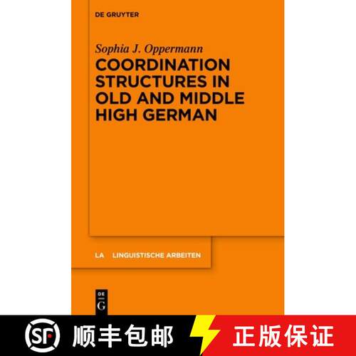【3-4周达】精装 Coordination Structures in Old and Middle High German [9783111544427]