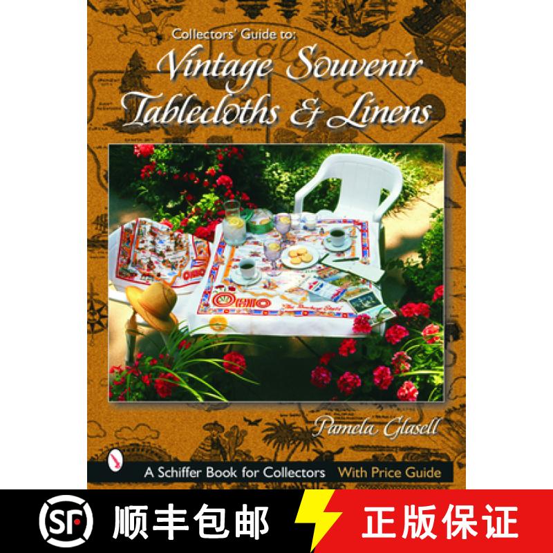【3-4周达】Collectors' Guide to Vintage Souvenir Tablecloths and Linens [9780764319785]