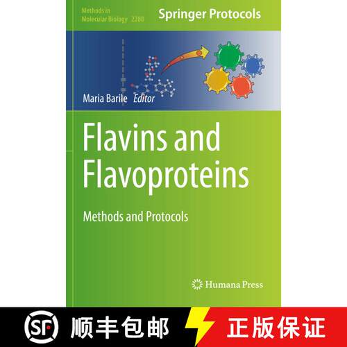 【3-4周达】Flavins and Flavoproteins : Methods and Protocols [9781071612880]