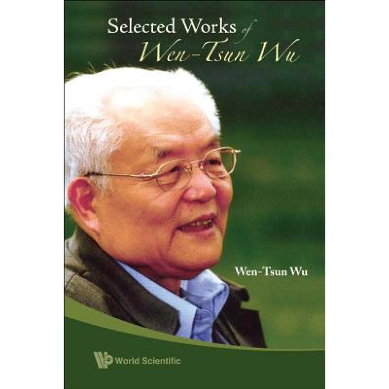 【4周达】Selected Works of Wen-Tsun Wu[9789812791078]