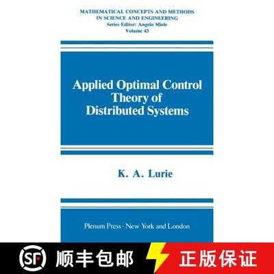 【3-4周达】Applied Optimal Control Theory of Distributed Systems [9780306439933]
