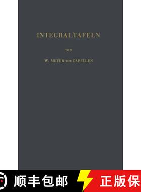 【3-4周达】Integraltafeln : Sammlung Unbestimmter Integrale Elementarer Funktionen [9783642945687]