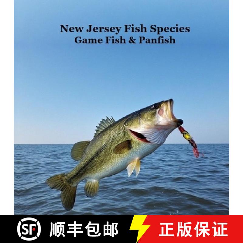 【3-4周达】New Jersey Game Fish and Panfish Species Kids Book: Great Book About the Different Types o... [9781968228668]图片