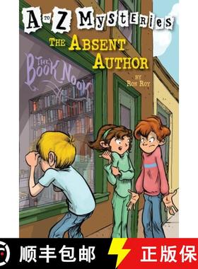 预订 AtoZ神秘案件：失踪的小说家 Atoz Mysteries: The Absent Author [9780679881681]