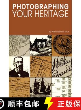 【3-4周达】Photographing Your Heritage [9780916489311]