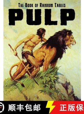 【3-4周达】The Book of Random Tables: Pulp: 28 D100 Random Tables for Tabletop RPGs [9781952089312]