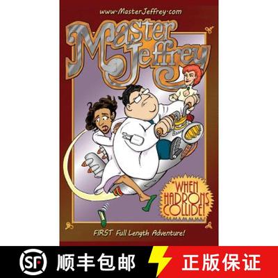 【3-4周达】When Hadrons Collide: The FIRST Full Length Master Jeffrey Adventure [9780990874584]