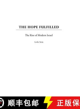 预订 The Hope Fulfilled: The Rise of Modern Israel [9780275971410]
